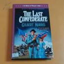 THE LAST CONFEDERATE