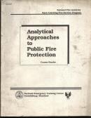 analytical approaches to public fire protection（公共安全消防分析方法）