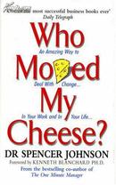 Who Moved My Cheese?