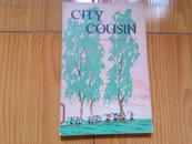 CITY COUSIN AND OTHER STORIES 彩色的田野 （73年英文版）