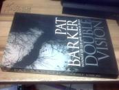 pat barker winner of the 1995 booker prize( DOUBLE VISION) 全英文