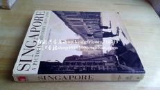 Singapore: A Pictorial History  1819-2000（新加坡历史图说）