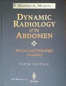 dynamic radiology of the abdomen腹部动态放射学（私人藏品原版）