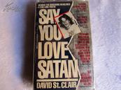 SAY YOU LOVE SATAN说你爱撒旦