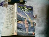 THE WHITE HOTEL（英文原版：《白色旅馆》 D.M.托马斯的代表作品）