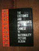 THE COSTUMES AND ADORNMENTS OF CHINESE YI NATIONALITY PICTURE ALBUM  彝族服饰