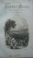 【补图】1874年The Works of Burns 彭斯诗文全集 全铜版画插图本 天量精美原品铜版画插图 著名Blackie初版本 2册全 品相佳【补图】