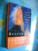 Beyond the Summit: Setting and Surpassing Extraordinary Business Goals by Todd Skinner 英文原版精装