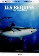 Les Requins : Guide du plongeur  鲨鱼
