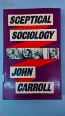 [英文原版]Sceptical Sociology 怀疑社会学（精装）