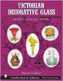 Victorian Decorative Glass: British Designs, 1850-1914