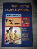 LIGHTING THE LAMP OF WISDOM: A Week Inside a Yoga Ashram