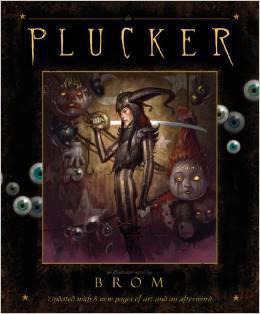 The Plucker: An Illustrated Novel by Brom  Brom 插画小说