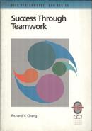 《靠团队取胜》Sucess Through Teamwork by Richard Y Chang 1994年 大16开  管理培训教材