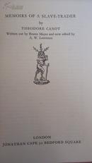 1929年Theodore Canot _ Memoirs of A Slave Trader 卡诺《奴隶贩子回忆录》精装  旅行者丛书 初版本