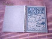 THE LATER CAVE MEN