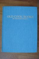英文原版有关书的书 OLD COOK BOOKS An Illustrated History（《老烹调书的插图史》，16开精装一厚册，多插图）