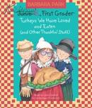Junie B., First Grader: Turkeys We Have Loved and Eaten 盒装CD有声书