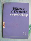 Walter and connie reporting 3