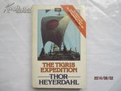 英文原版书 The Tigris expedition（底格里斯河探险）