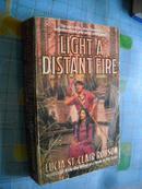 Light A Distant Fire by Lucia St Clair Robson 【英文原版】
