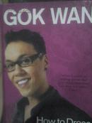 GOK WAN how to Dress