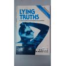 [英文原版]Lying Truths：A Critical Scrutiny of Current Beliefs and Conventions 躺下的真理：当前信仰和习俗的评判性观察（精装）