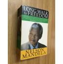 Long Walk To Freedom: The Autobiography Of Nelson Mandela【漫漫自由路：曼德拉自传，纳尔逊·曼德拉，英文原版】