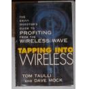 英文原版 Tapping into Wireless by Tom Taulli , Dave Mock 著