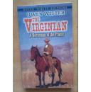 【英文原版进口】The Virginian: A Horseman of the Plains[弗吉尼亚人 平原上的骑手]