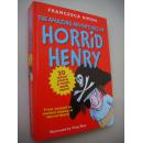 The amazing adventures of Horrid Henry 精装,丰富插图……