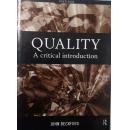 Quality: A critical introduction