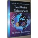 ◇英文原版书 Trade Policy in a Globalizing World Yuuki Watanabe