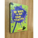 101 Ways To Bug Your Teacher【整蛊老师的101种招式，李▪沃德劳，英文原版】