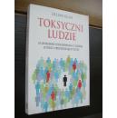 TOKSYCZNI LUDZIE 波兰语原版
