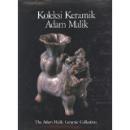 1980年 精装 印尼副总统藏瓷《Koleksi Keramik Adam Maalik》The Adam Malik Ceramic Collection 大16开