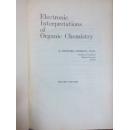 electronic interpretations of organic chemistry(有机化学中的电子解释）