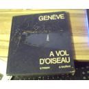 GENEVE A VOL D’ OISEAU日内瓦的飞行鸟类 法语画册