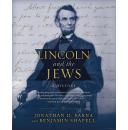 Lincoln and the Jews: A History