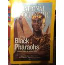 National Geographic 国家地理【英文原版】Black Pharaohs，Japan‘s Haiku Master等六篇长文与多篇短文。黑法老即古埃及史中埃及被努比亚人占领的一段时期