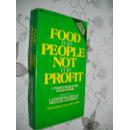 Food for People, Not for Profit: A Source Book on the Food Crisis 英文原版