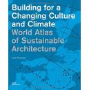 Building for a Changing Culture and Climate