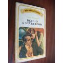 Devil in a Silver Room