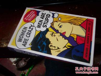 WOMEN ARE CRAZY MEN ARE STUPID英文原版