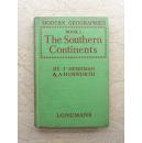 Modern Geographies Book I: The Southern Continents（英语原版，布面精装，1955年1版1960年5印）
