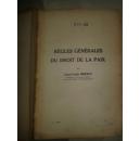 RECUEIL DES COURS 1936-4：TOME 58 DE KA COLLECTION【621】品相自鉴\academie de droit international （《课程回顾》国际法学院）