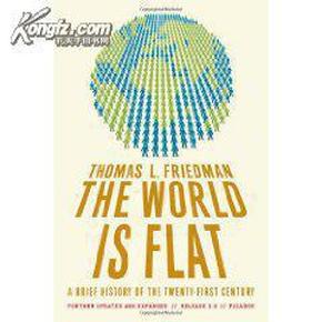 The World Is Flat 3.0: A Brief History of the Twenty-first Century 世界是平的: 21世纪简史