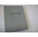 TALES OF WAR  英文原版   战争的故事