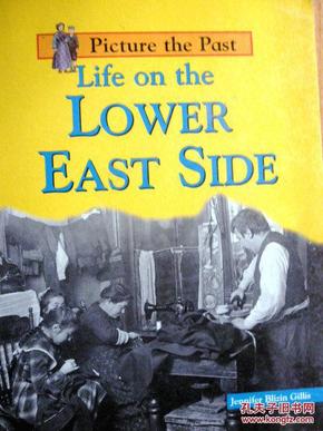 英文原版    Picture the Past: Life on the lower east side   生活记忆