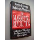 The Marketing Revolution: a racdical manifesto for dominating the Marketplace《营销革命-激进宣示占领市场》